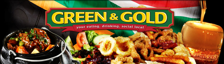 Green and Gold - Your eating, drinking, social local